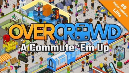 Постер к Overcrowd: A Commute 'Em Up (2020)