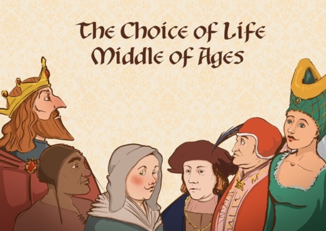The choice of life middle ages old maybe