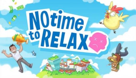 Постер к No Time to Relax (2019)